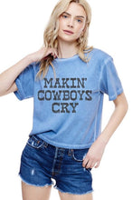 Load image into Gallery viewer, Makin’ Cowboys Cry Cropped Tee
