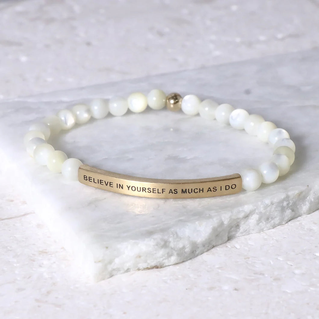 Believe In Yourself MOP Bracelet