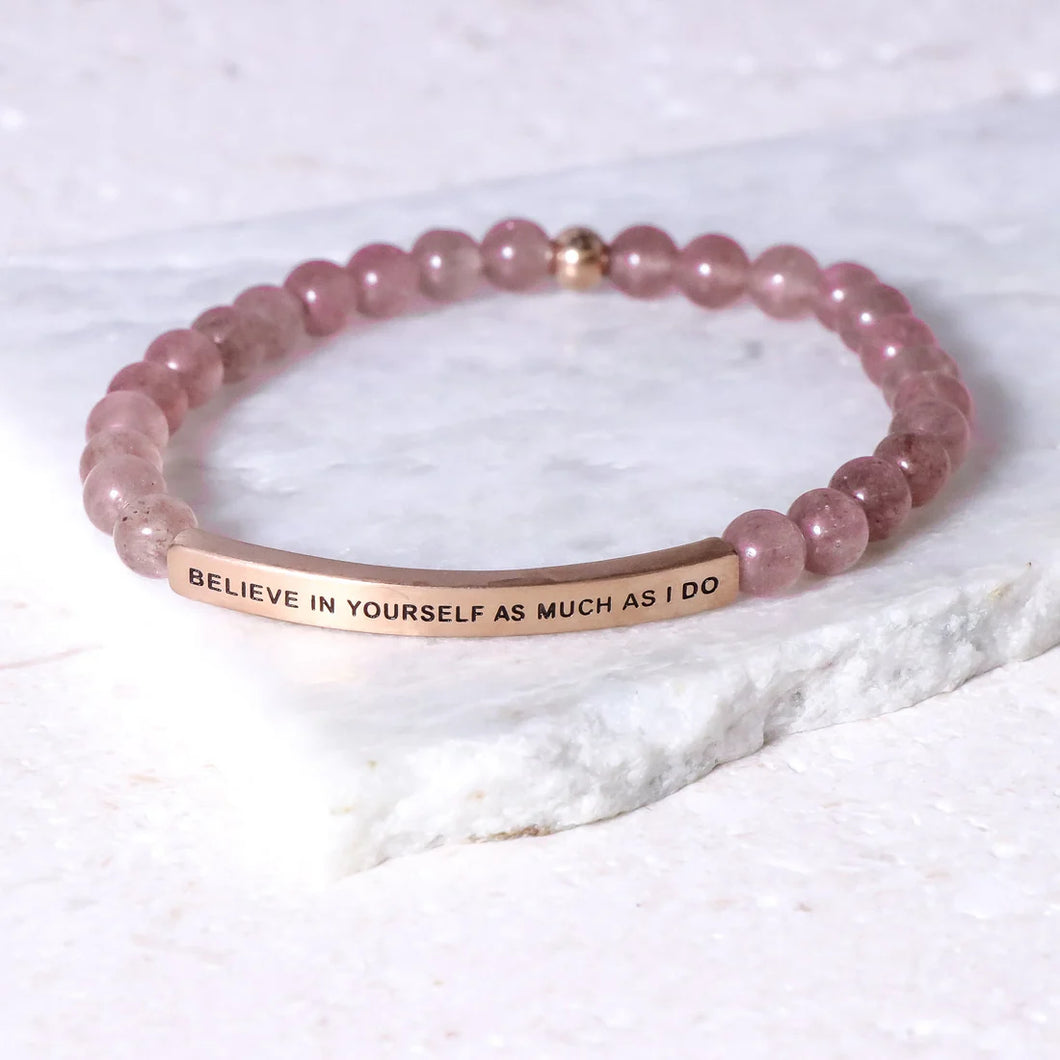 Believe In Yourself Pink Quartz Bracelet